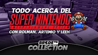 TODO acerca del SUPER NINTENDO con Rolman, Artemio y Leex