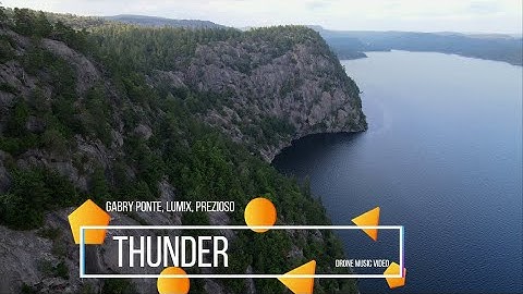 Gabry Ponte, LUM!X, Prezioso - Thunder (Drone Music Video)