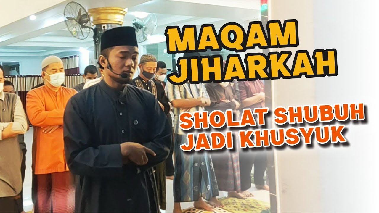 Baca Surat an Naziat dan Al-Bayyinah pakai irama jiharkah, makmumnya ada yang ngantuk.