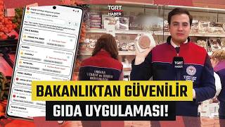 Gıda Denetiminde Yeni Dönem Bakanlıktan Güvenilir Gıda Uygulaması - Tgrt Haber