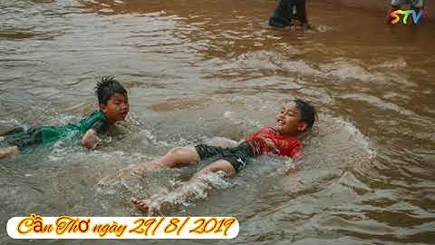 Cần Thơ Mùa Nước Lũ (29/9/2019_ nhằm mùng 1 tháng 10âl)