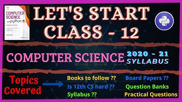 Class 12 Board | Python | Computer Science | New Syllabus 2020 - 21
