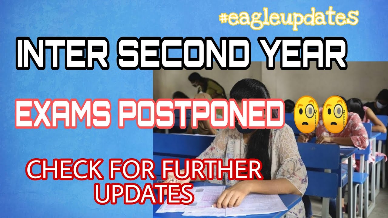 Ts Second year inter exams postponed  |  