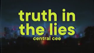Central Cee \u0026 Lil Durk - Truth In The Lies