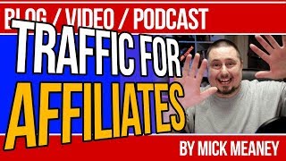 10 Step Traffic Source Strategy for Affiliate Marketing