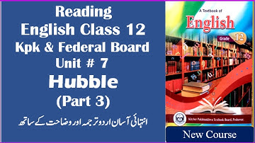 Hubble Class 12 English || English Translation Urdu || Part 3 || KPK Board