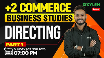 Plus Two Commerce - Business Studies | Directing - Part 1| Xylem Plus Two Commerce
