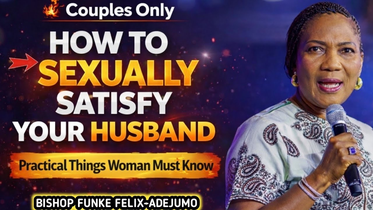 HOW TO SEXUALLY SATISFY YOUR HUSBAND😂(Couple's Only) ️||BISHOP FUNKE