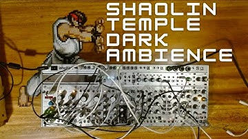Eurorack Shaolin Temple Dark Ambience with Rings, DPO, Springray2 and Pamela.