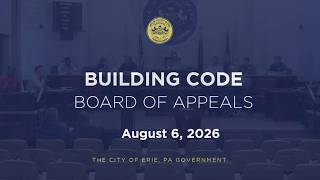 Building Code Board of Appeals - August 6, 2026