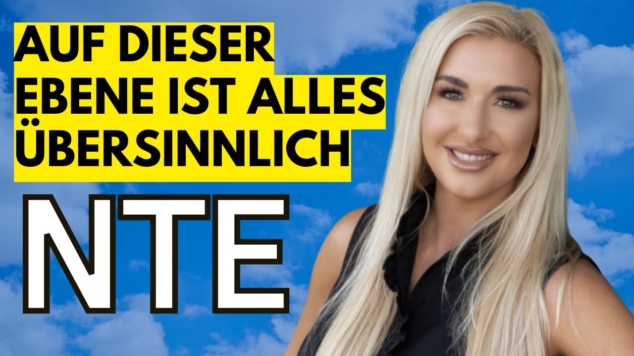 NTE Sie starb und entdeckte die wahre Kraft des Geistes