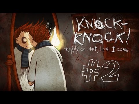 Видео: Прохождение Knock-knock #2 Мирология