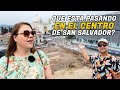 Que esta pasando en el centro historico de san salvador