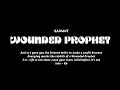 Wounded Prophet