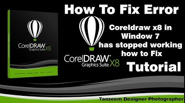 Coreldraw x8 in Window 7 has stopped working how to Fix