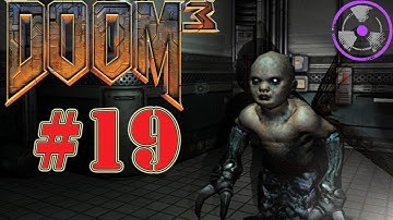Doom 3 | Part 19 | Demon Babies