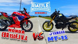 YAMAHA MT-15 vs. CBR150 F.I V.4