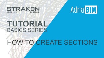 STRAKON - Tutorial - Basics: How to create Sections Views