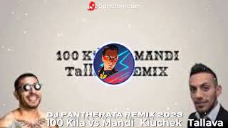 Mandi ft 100 kila kiuchek  tallava #ReMiX 2023 Dj PantheraTa Edit 2023👍👍👍 #Extended Resimi