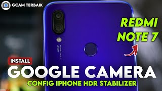 Terbaru 🔥 Cara Pasang Gcam Dan Config Video Stabil Redmi Note 7 - Google Camera Redmi Note 7