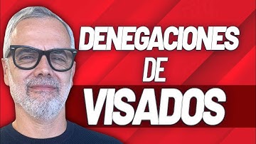 Denegación de VISADOS con Concesiones en España
