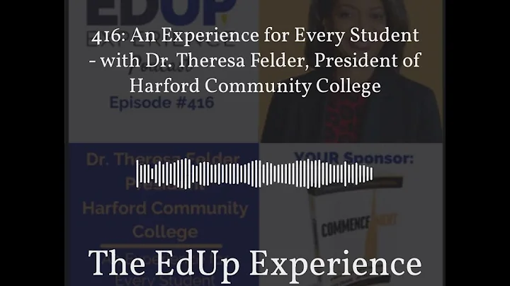 The EdUp Experience - 416: An Experience for Every...