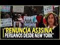 Desde New York insisten con la renuncia de Dina “as3sin4” en Perú