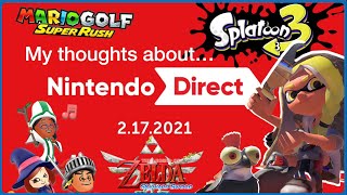 My Thoughts About Nintendo Direct 17-02-2021