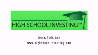 High School Investing Introduction Final