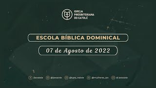 Escola Bíblica Dominical - IPCatolé