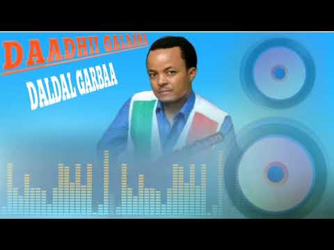 Daadhii Galaana Daladal Garbaa New Music 2024 