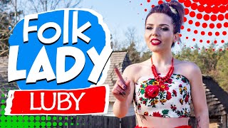 Folk Lady - Luby (Disco Polo 2021)
