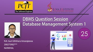 Data Base Task 25 | DBMS Question Session | 1st Year | Java Institute| Isuri Uththara