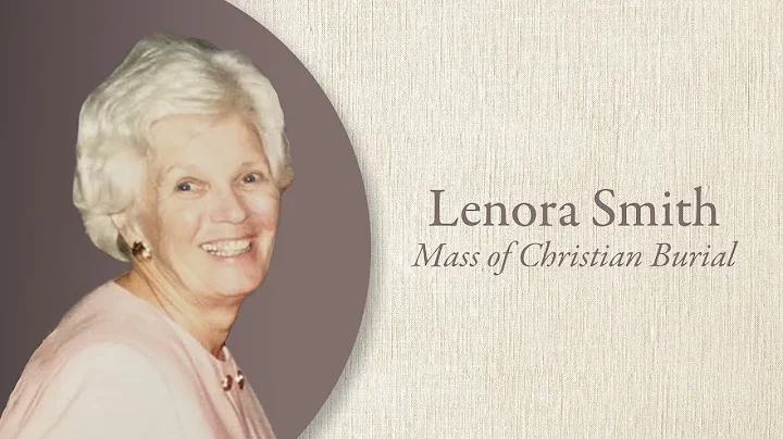 Lenora Smith Funeral Mass