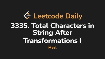 3335. Total Characters in String After Transformations I | Leetcode Daily - Python
