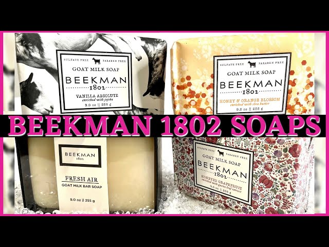 BEEKMAN 1802 GOAT MILK SOAPS / VANILLA ABSOLUTE / FRESH AIR / HONEYED  GRAPEFRUIT / HONEY ORANGE 