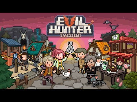 Evil Hunter Tycoon