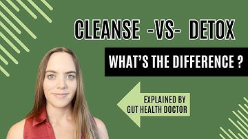 Detox vs. Cleanse: A Doctor Explains the Differences