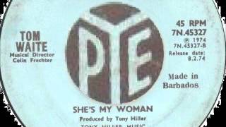 Video thumbnail of "TOM WAITE -  She's My Woman (rare recording)"