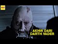 Kematian Darth Vader - ALUR CERITA FILM Star Wars Episode VI: Return Of The Jedi