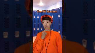 The Weird P.e. Teacher #Themanniishow.com/Series