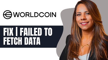 How To Fix WORLDCOIN Failed To Fetch Data (QUICK FIX)