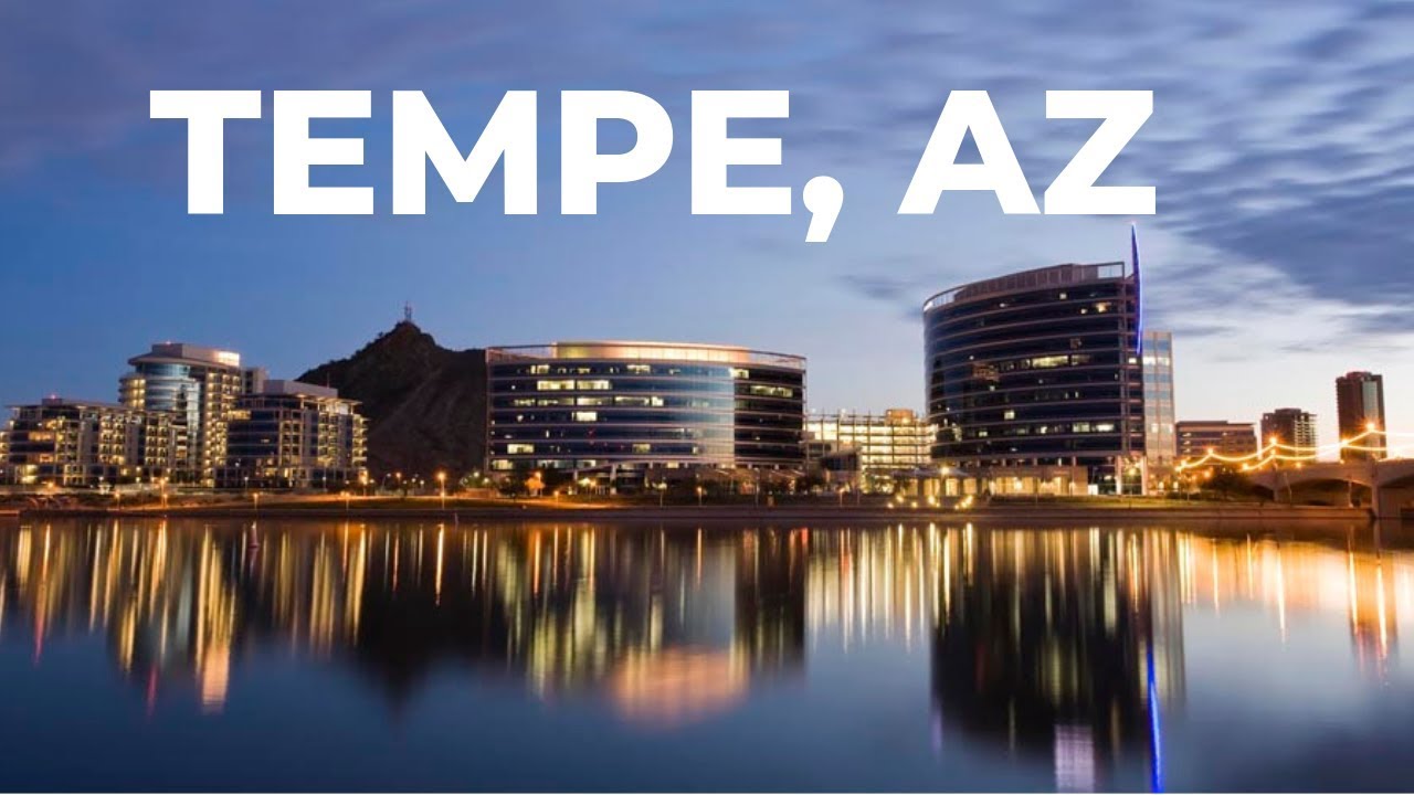 Tempe, Arizona (Top 5 Reasons to move to Tempe) Living in Tempe YouTube