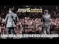 Jorge & Mateus - Um Dia Te Levo Comigo - [Novo DVD Live in London] - (Clipe Oficial)