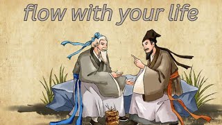Lao Tzu - 6 Ways To Be In Flow With Your Life (Taoism)