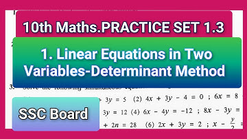 10th Maths. Practice Set 1.3 Determinant method (Cramer