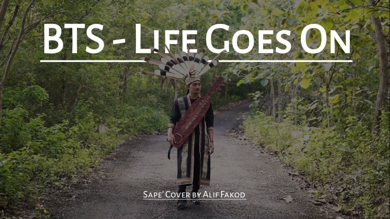 BTS - Life Goes On (Sape' Cover by Alif Fakod)