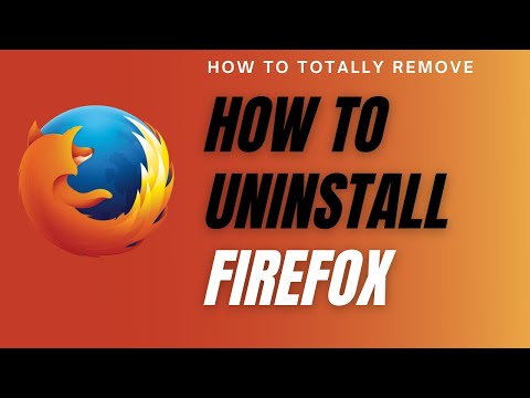 how to uninstall firefox | Totally  Remove user data and settings