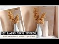 Easy diy string dollar tree pampas grass  diy scandinavian home decors  minimalist boho aesthetic