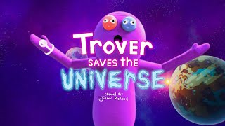 Trover Saves the Universe trailer-2